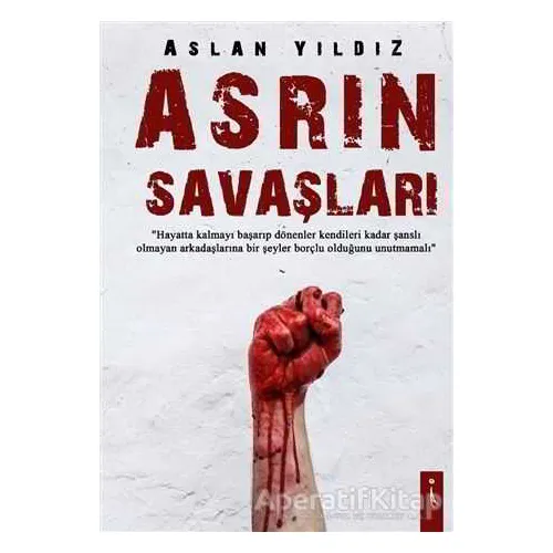 Asrın Savaşları - Aslan Yıldız - İkinci Adam Yayınları