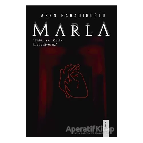 Marla - Aren Bahadıroğlu - İkinci Adam Yayınları