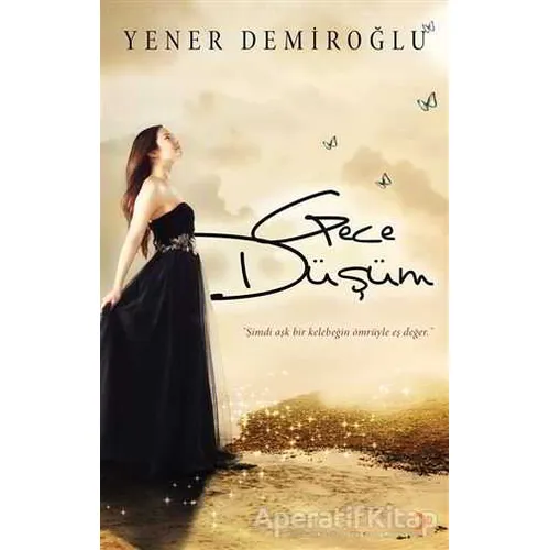 Gece Düşüm - Yener Demiroğlu - Cinius Yayınları