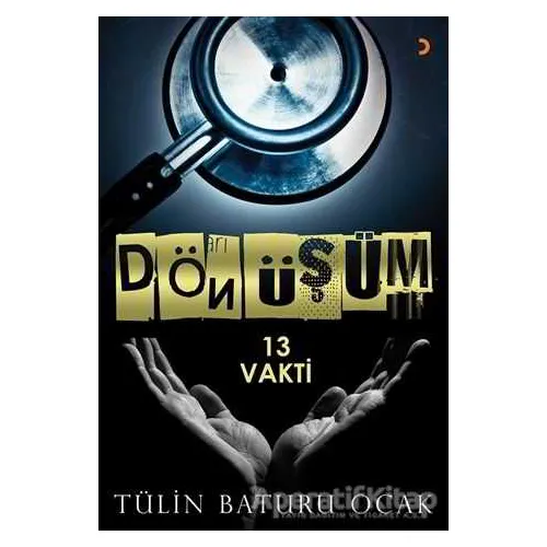 Dönüşüm - Tülin Baturu Ocak - Cinius Yayınları