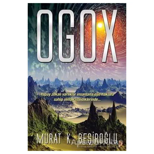 Ogox - Murat K. Beşiroğlu - Cinius Yayınları