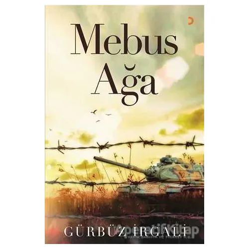 Mebus Ağa - Gürbüz İrgali - Cinius Yayınları