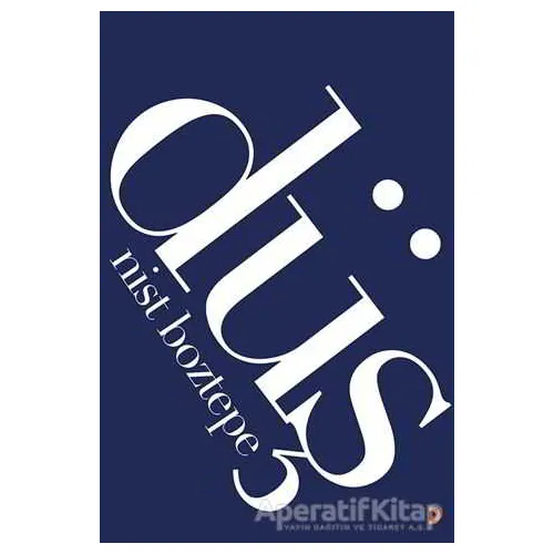Düş - Nist Boztepe - Cinius Yayınları