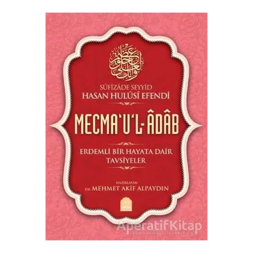 Mecmaul-Adab - Mehmet Akif Alpaydın - Yasin Yayınevi