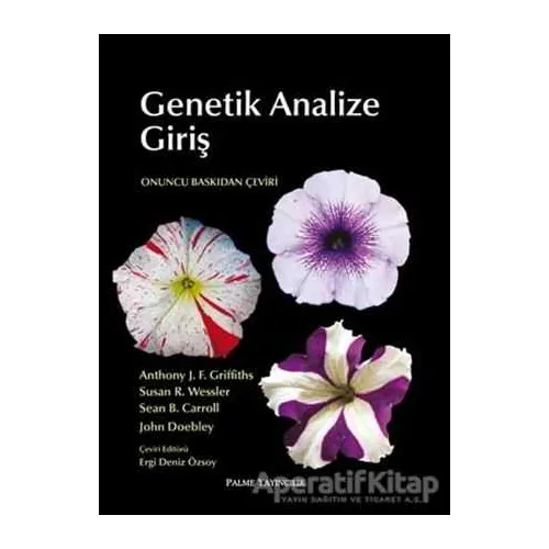 Genetik Analize Giriş - Anthony J. F. Griffiths - Palme Yayıncılık
