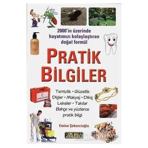 Pratik Bilgiler - Emine Şekercioğlu - Platform Yayınları