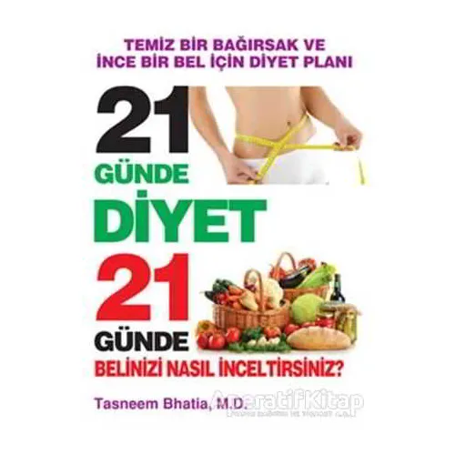 21 Günde Diyet - Tasneem Bhatia - Platform Yayınları
