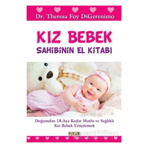 Kız Bebek Sahibinin El Kitabı - Theresa Foy DiGerenimo - Platform Yayınları