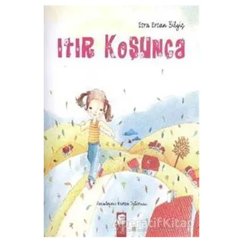 Itır Koşunca - Esra Ercan Bilgiç - Final Kültür Sanat Yayınları
