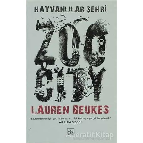 Hayvanlılar Şehri Zoo City - Lauren Beukes - İthaki Yayınları
