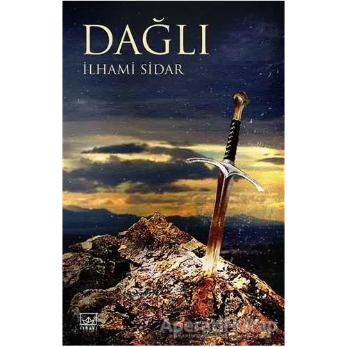 Dağlı - İlhami Sidar - İthaki Yayınları