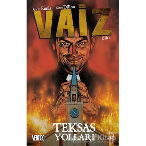 Vaiz 1 - Teksas Yolları - Steve Dillon - İthaki Yayınları
