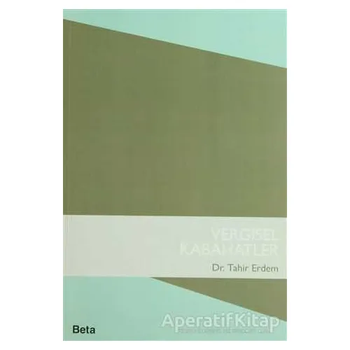 Vergisel Kabahatler - Tahir Erdem - Beta Yayınevi