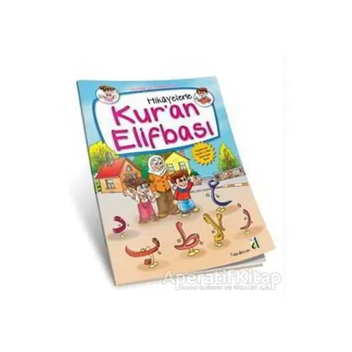 Hikayelerle Kur’an Elifbası - Tuba Bozcan - Damla Yayınevi