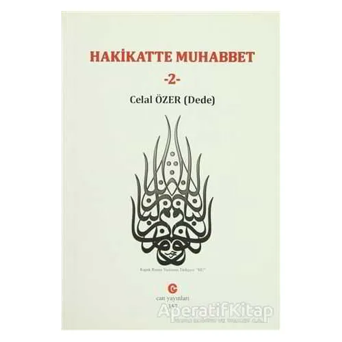 Hakikatte Muhabbet - 2 - Celal Özer - Can Yayınları (Ali Adil Atalay)
