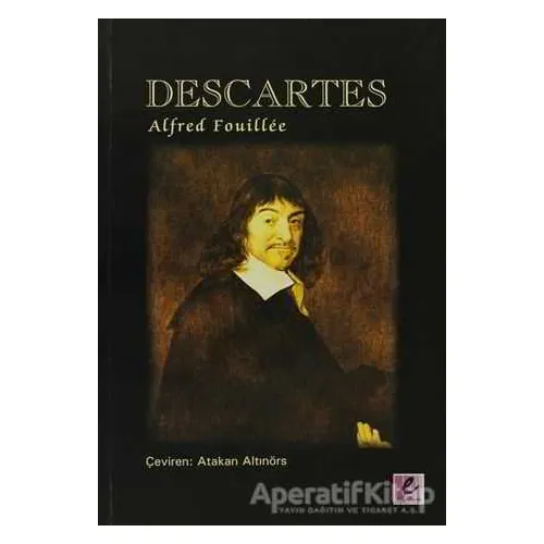 Descartes - Alfred Fouille - Efil Yayınevi