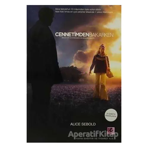Cennetimden Bakarken - Alice Sebold - Efil Yayınevi
