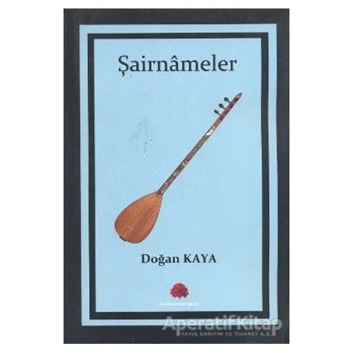Şairnameler - Doğan Kaya - Salkımsöğüt Yayınları