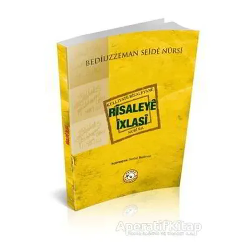 Risaleya İxlasi - Bediüzzaman Said Nursi - Zehra Yayıncılık