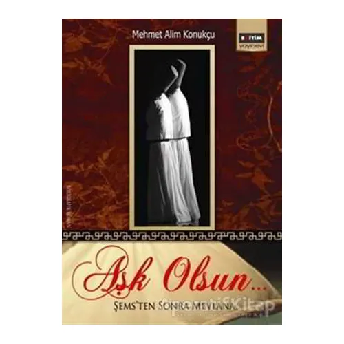 Aşk Olsun - Mehmet Alim Konukçu - Eğitim Yayınevi