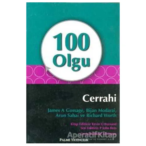 100 Olgu Cerrahi - Richard Worth - Palme Yayıncılık