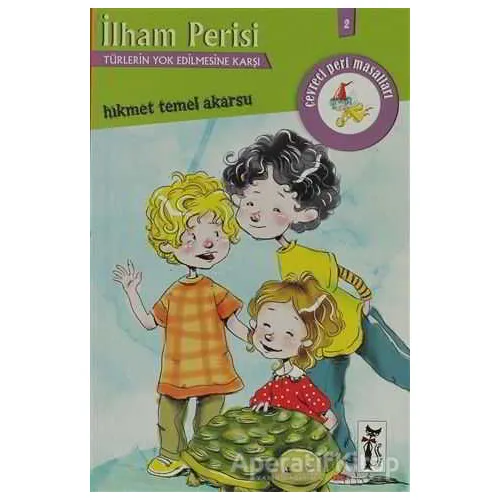 İlham Perisi - Hikmet Temel Akarsu - Çizmeli Kedi Yayınları