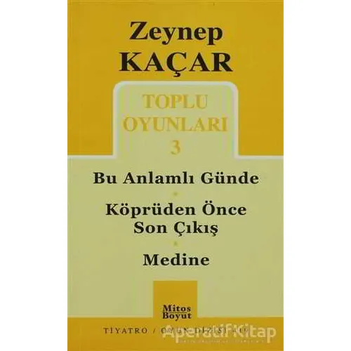 Toplu Oyunları 3 - Bu Anlamlı Günde - Köprüden Önce Son Çıkış - Medine
