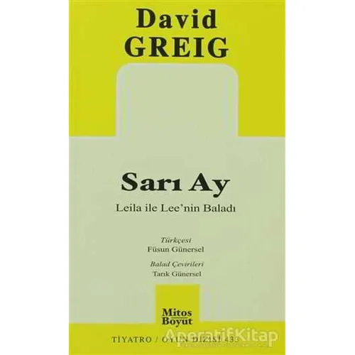 Sarı Ay - David Greig - Mitos Boyut Yayınları
