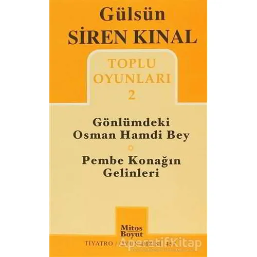 Toplu Oyunları 2: Gönlümdeki Osman Hamdi Bey - Pembe Konağın Gelinleri