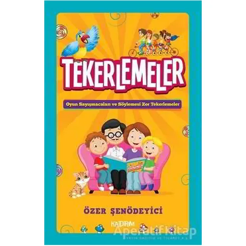 Tekerlemeler - Özer Şenödeyici - Kaldırım Yayınları