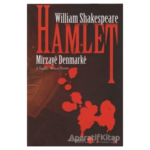 Hamlet - Mirzaye Denmarke - William Shakespeare - Lis Basın Yayın