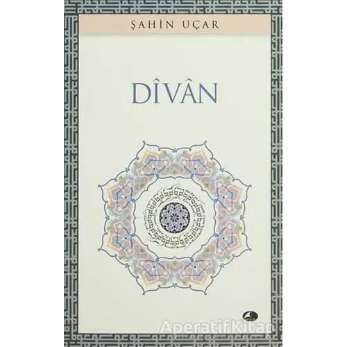 Divan - Şahin Uçar - Şule Yayınları