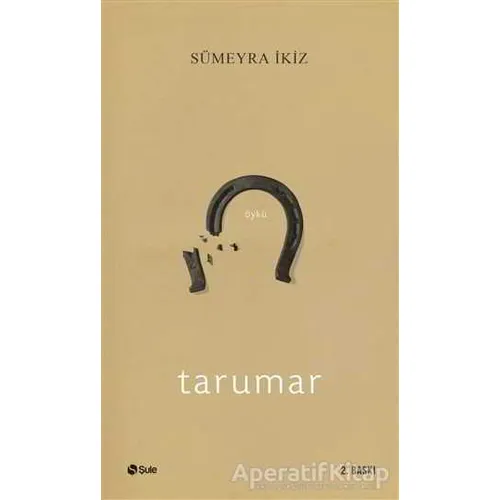 Tarumar - Sümeyra İkiz - Şule Yayınları