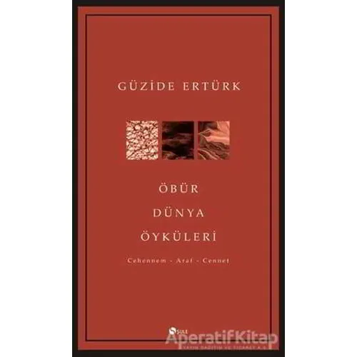 Öbür Dünya Öyküleri - Güzide Ertürk - Şule Yayınları