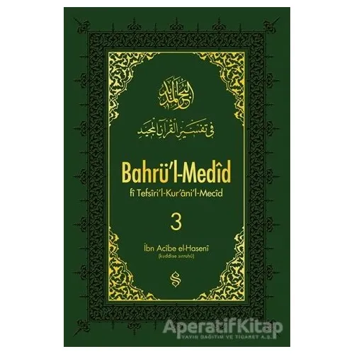 Bahrül-Medid 3. Cilt - İbn Acibe el-Haseni - Semerkand Yayınları