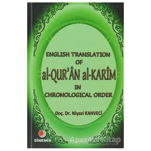 English Translation of al-Qur’an al Karim in Chronological Order