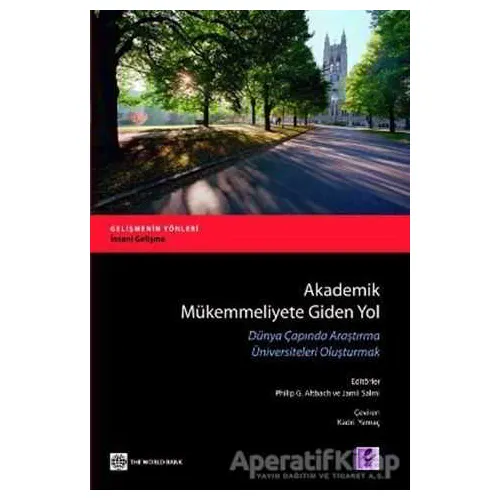 Akademik Mükemmeliyete Giden Yol - Kolektif - Efil Yayınevi