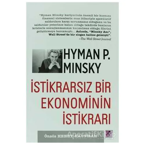 İstikrarsız Bir Ekonominin İstikrarı - Hyman P. Minsky - Efil Yayınevi