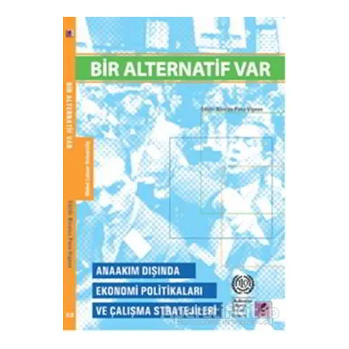 Bir Alternatif Var - Nicolas Pons-Vignon - Efil Yayınevi
