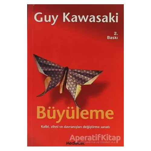 Büyüleme - Guy Kawasaki - MediaCat Kitapları