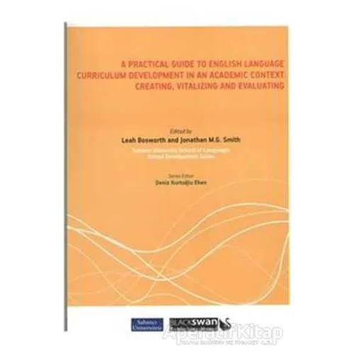 A Practical Guide To English Language Curruculum Developmet in An Academic Context: Creating, Vitali