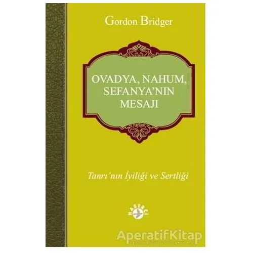 Ovadya, Nahum, Sefanya’nın Mesajı - Gordon Bridger - Haberci Basın Yayın