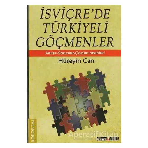 İsviçre’de Türkiyeli Göçmenler - Hüseyin Can - Ozan Yayıncılık