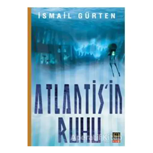 Atlantisin Ruhu - İsmail Gürten - Ozan Yayıncılık