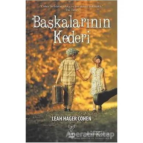 Başkalarının Kederi - Leah Hager Cohen - Feniks Yayınları
