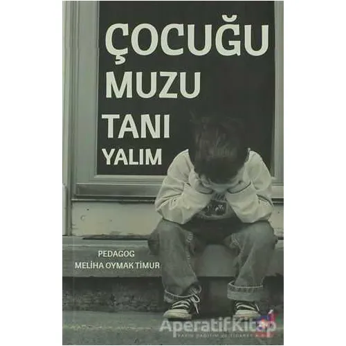 Çocuğumuzu Tanıyalım - Meliha Oymak Timur - Dua Yayınları