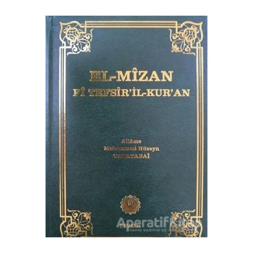 El-Mizan Fi Tefsir’il-Kur’an 14. Cilt - Allame Muhammed Hüseyin Tabatabai - Kevser Yayınları