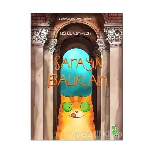 Sarayın Balıkları - Gönül Simpson - Yeşil Dinozor