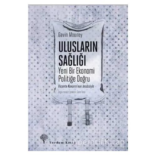 Ulusların Sağlığı - Gavin Mooney - Yordam Kitap