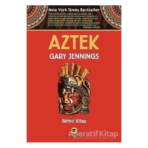 Aztek Birinci Kitap - Gary Jennings - Kassandra Yayınları
